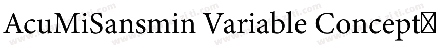 AcuMiSansmin Variable Concept(91)字体转换